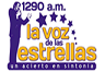La Voz de las Estrellas 1290 AM Medellín