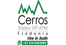 Cerros Estereo 107.4 FM Fredonia